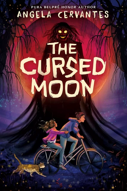 The Cursed Moon - Angela Cervantes - Scholastic Inc.