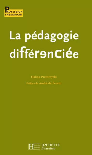 La pédagogie différenciée - Halina Przesmycki - Hachette Éducation