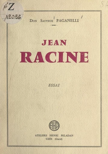 Jean Racine - Don Sauveur Paganelli - FeniXX réédition numérique