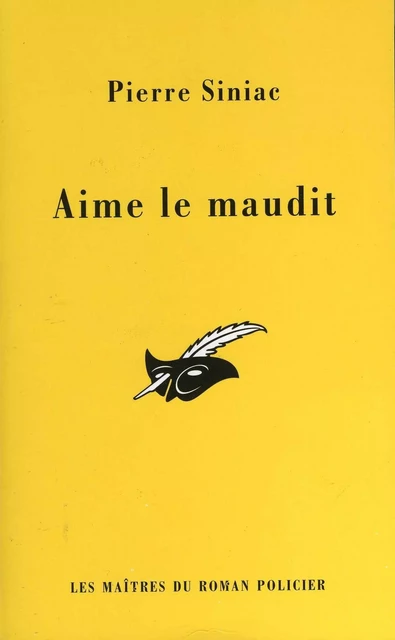 Aime le maudit - Pierre Siniac - Le Masque