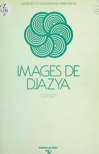 Images de Djâzya - Abderrahman Ayoub, Micheline Galley - FeniXX réédition numérique