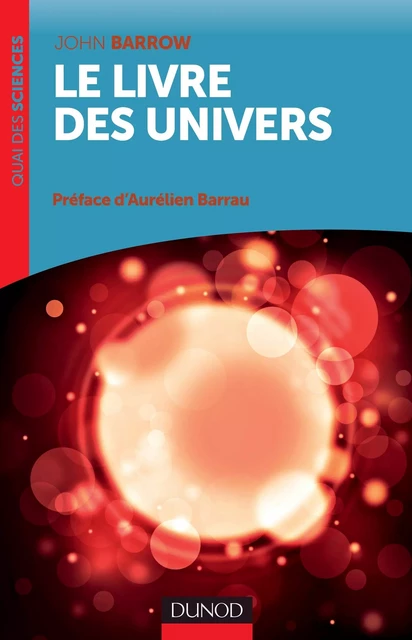 Le livre des univers - John Barrow - Dunod