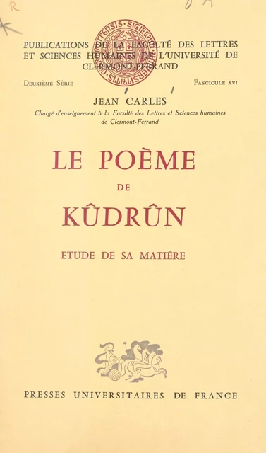 Le poème de Kûdrûn - Jean Carles - FeniXX réédition numérique