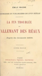 Bourgeois et financiers du XVIIe siècle : la fin troublée de Tallemant des Réaux