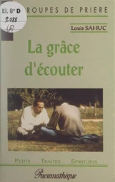 La grâce d'écouter