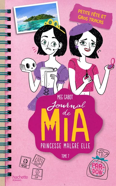 Journal de Mia - Tome 7 - Petite fête et gros tracas - Meg Cabot - Hachette Romans