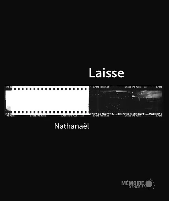 Laisse -  Nathanaël - Mémoire d'encrier