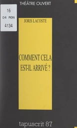 Comment cela est-il arrivé ?