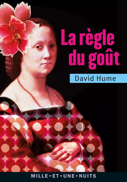 La Règle du goût - David Hume - Fayard/Mille et une nuits