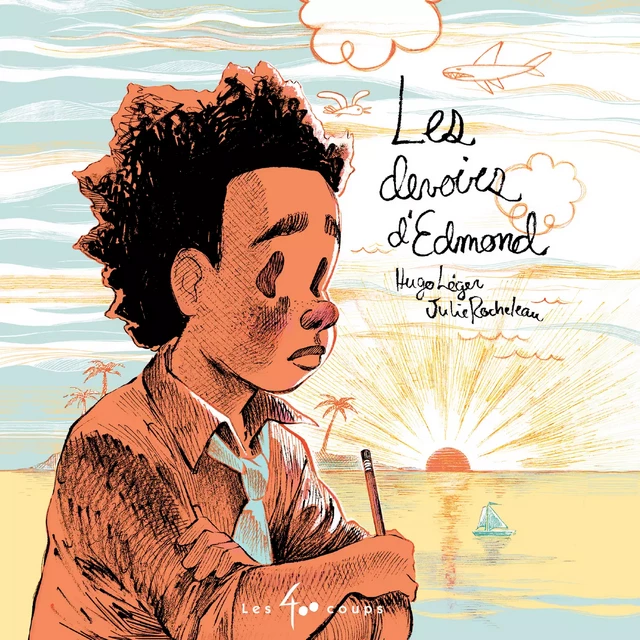 Les devoirs d'Edmond - Hugo Léger - Les 400 coups