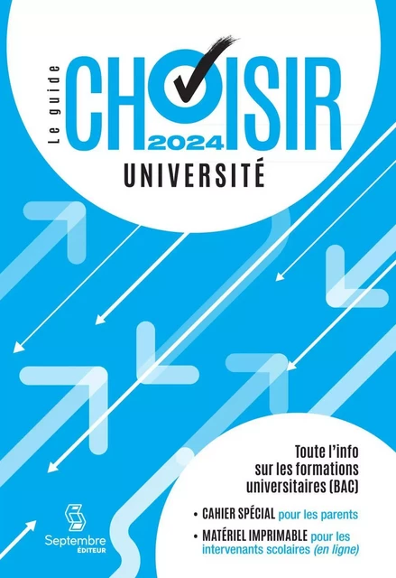 Guide Choisir - Université 2024 - Septembre éditeur - Septembre éditeur