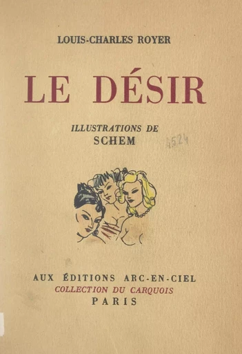 Le désir - Louis-Charles Royer - FeniXX réédition numérique