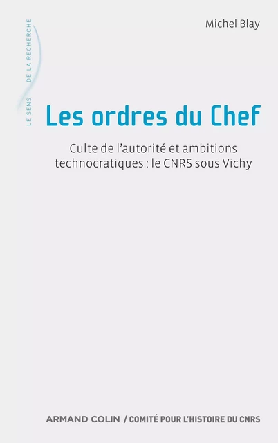 Les ordres du Chef - Michel Blay - Armand Colin