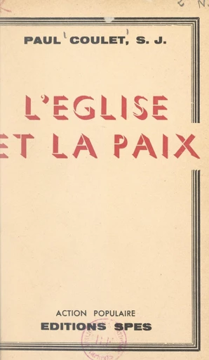 L'Église et la paix - Paul Coulet - FeniXX réédition numérique