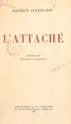 L'attaché - Maurice Cluzelaud - FeniXX réédition numérique