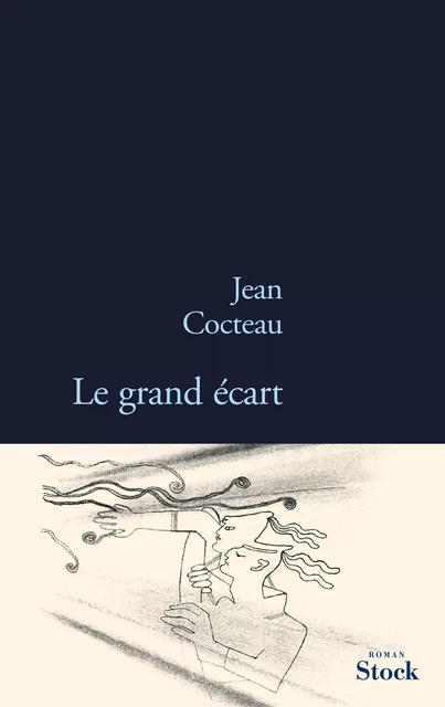 Le grand écart - Jean Cocteau - Stock