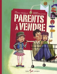 Parents à vendre