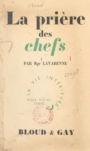 La prière des chefs - Joseph Lavarenne - FeniXX réédition numérique