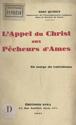 En marge du catéchisme : l'appel du Christ aux pêcheurs d'âmes