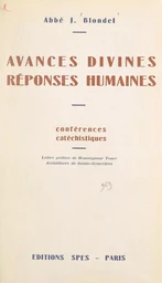 Avances divines, réponses humaines