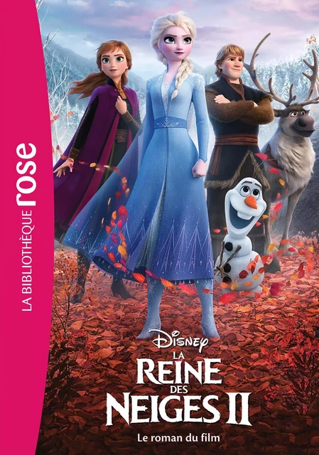 La Reine des Neiges 2 NED - Le roman du film -  Walt Disney - Hachette Jeunesse