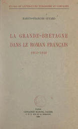 La Grande-Bretagne dans le roman français, 1914-1940