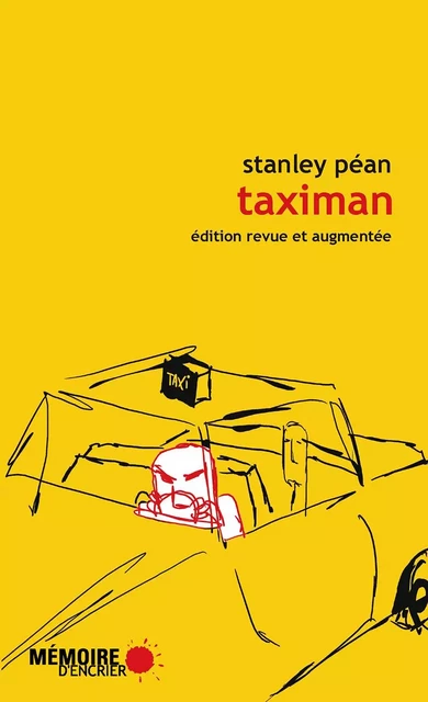 Taximan - Stanley Péan - Mémoire d'encrier