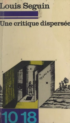 Une critique dispersée - Louis Seguin - FeniXX réédition numérique