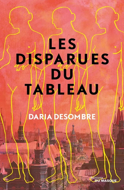 Les Disparues du tableau - Daria Desombre - Le Masque