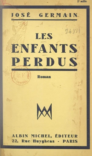 Les enfants perdus - José Germain - FeniXX réédition numérique