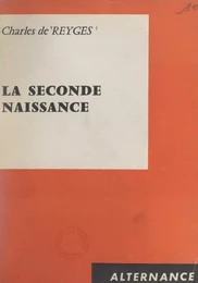 La seconde naissance