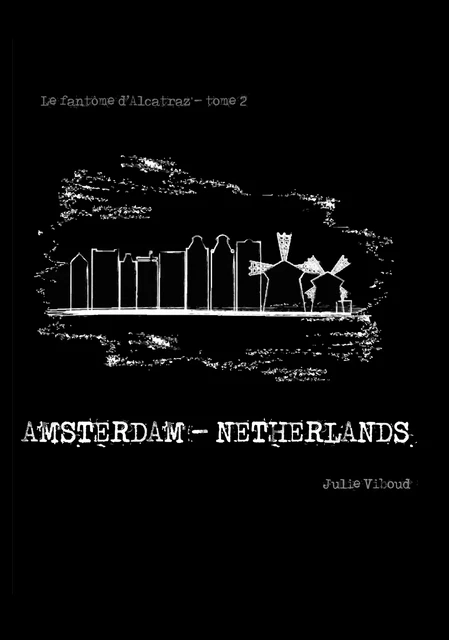 Amsterdam – Netherlands - Julie Viboud - Librinova