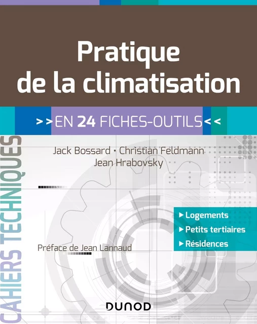 Pratique de la climatisation - Jack Bossard, Christian Feldmann, JEAN HRABOVSKY - Dunod