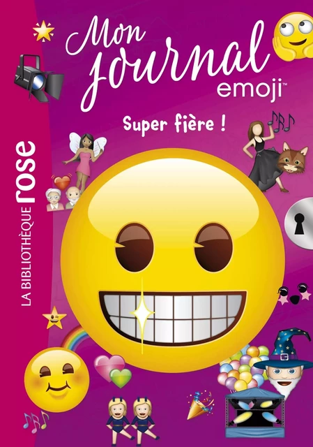 emoji TM mon journal 06 - Super fière ! - Catherine Kalengula - Hachette Jeunesse