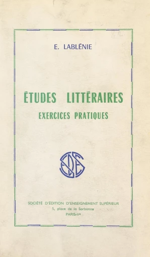 Études littéraires - Edmond Lablénie - FeniXX réédition numérique