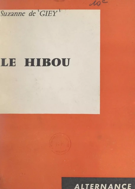 Le hibou - Suzanne de Giey - FeniXX réédition numérique