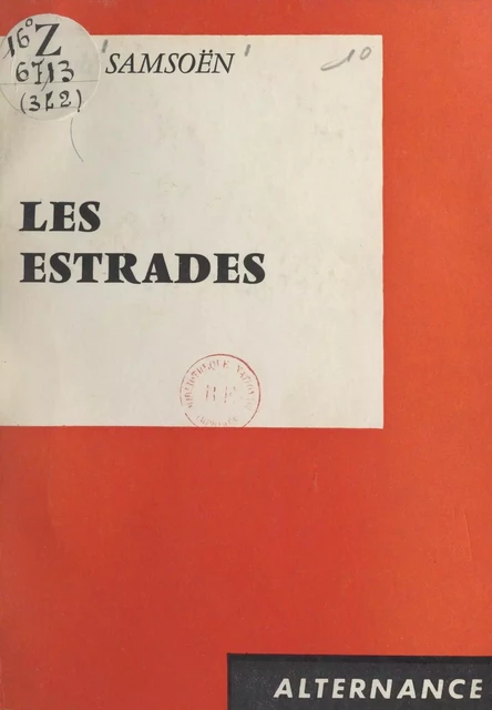 Les estrades - Joseph Samsoën - FeniXX réédition numérique