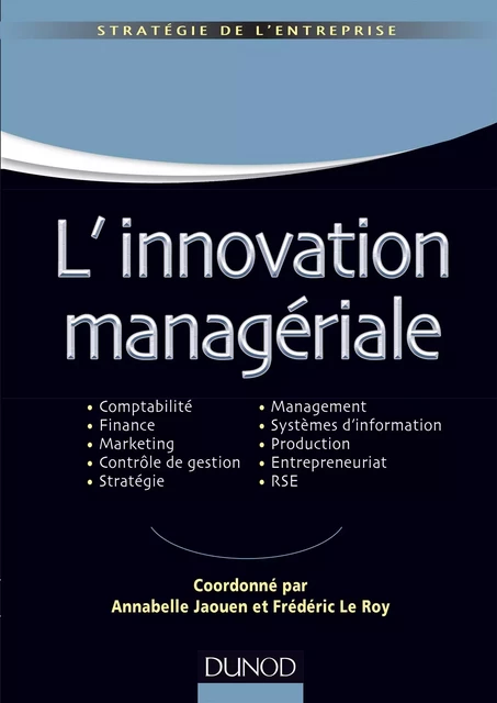 L'innovation managériale - Annabelle Jaouen, Frédéric Le Roy - Dunod