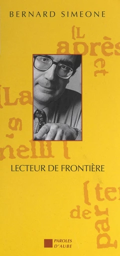 Lecteur de frontière - Bernard Simeone - FeniXX réédition numérique