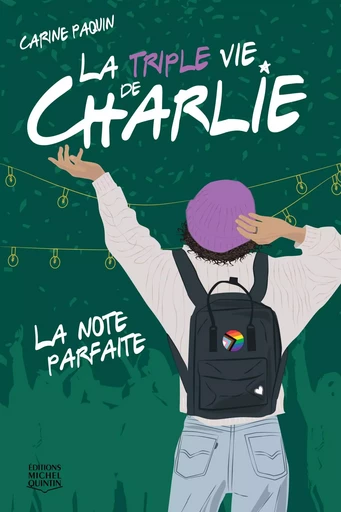 La note parfaite - Carine Paquin - Éditions Michel Quintin