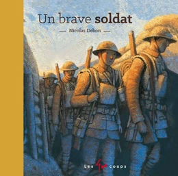 Un brave soldat