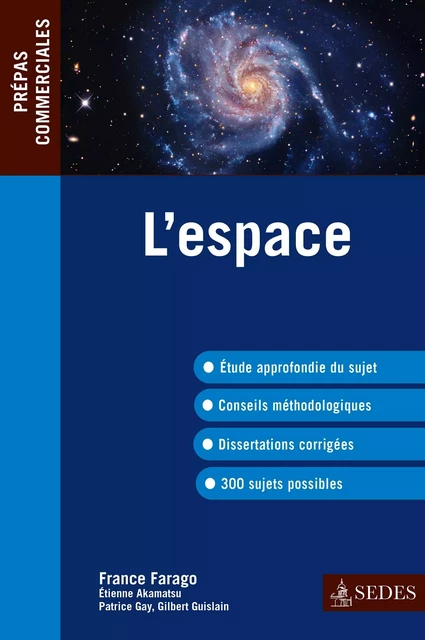 L'espace - France Farago, Étienne Akamatsu, Patrice Gay, Gilbert Guislain - Editions Sedes