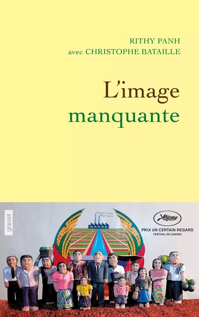 L'image manquante - Rithy Panh, Christophe Bataille - Grasset