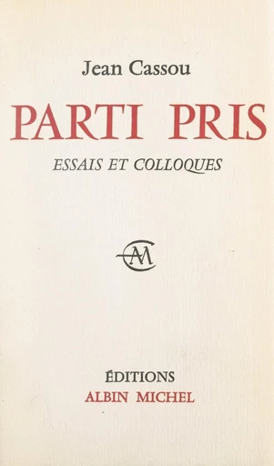 Parti pris - Jean Cassou - FeniXX réédition numérique