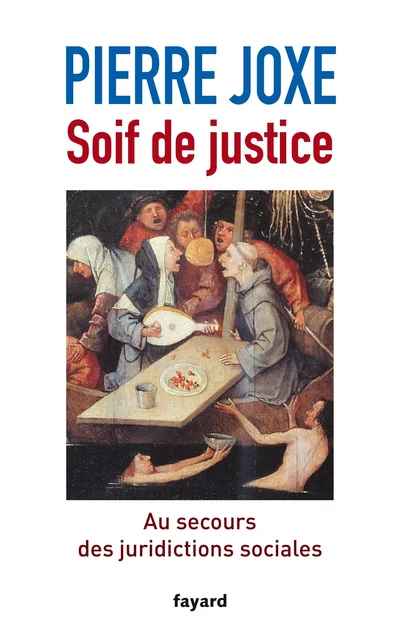 Soif de justice - Pierre Joxe - Fayard