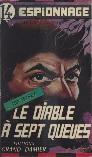 Le diable à sept queues - Henri Chamelet - FeniXX réédition numérique