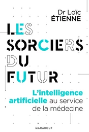 Les sorciers du futur