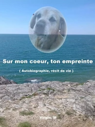 Sur mon cœur,  ton empreinte