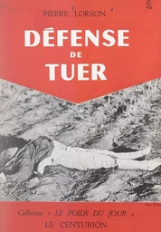 Défense de tuer