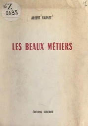 Les beaux métiers